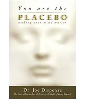 You Are the Placebo (Softcover)