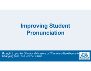 Improving Student Pronunciation - 2025