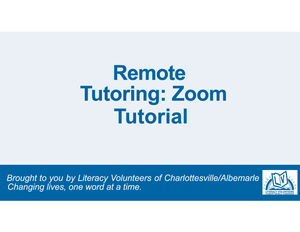 Remote Tutoring: Zoom Tutorial - 2025