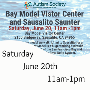 Bay Model and Sausalito Saunter