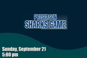 Sharks Game - September 21