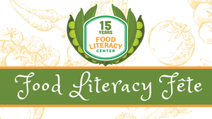 Food Literacy Fete