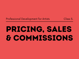 Pricing, Sales, & Commissions | Friday, August 7 2026 | 6 - 8 PM