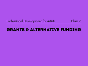 Grants & Alternative Funding | Tuesday, August 11 2026 | 6 - 8 PM