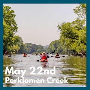 5/22 Perkiomen Creek