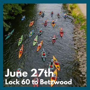 6/27 Lock 60 to Betzwood Park