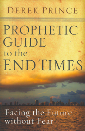 Prophetic Guide To The End Times