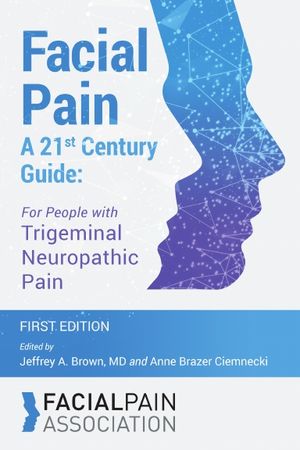 Facial Pain A 21st Century Guide