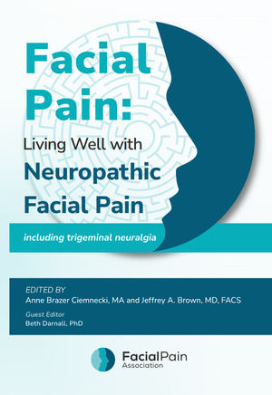 Facial Pain: Living Well with Neuropathic Facial Pain