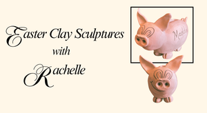 Easter Clay Sculptures