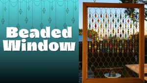 FREE - Beaded Window