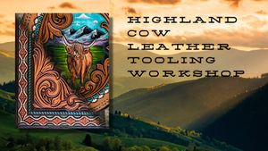 Highland Cow Leather Tooling Workshop