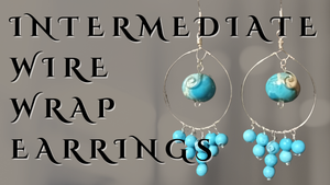 Intermediate Wire Wrapped Earrings