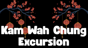Kam-Wah Chung Excursion