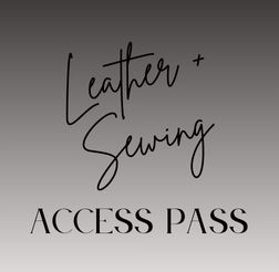 Leather and Sewing Room Access Pass