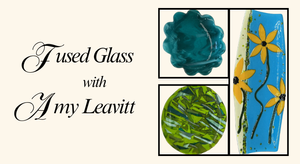 Introduction to Fused Glass AM - May