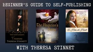 Beginner's Guide to Self-publishing with Theresa Stinnett