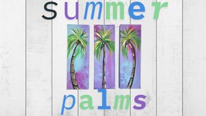 Summer Palms (three 4x12x1.5 canvases, acrylic)
