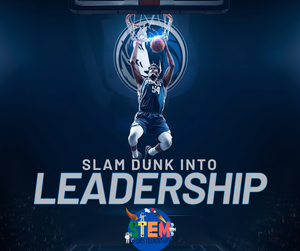 Slam Dunk Leadership