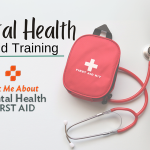 20260124 Mental Health First Aid Training