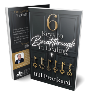 6 Keys to Breakthrough in Healing