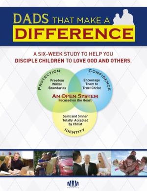 Dads That Make a Difference 6-Week Study Guide
