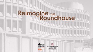 Roundhouse Reimagined