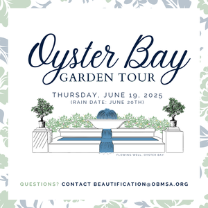The 2025 Oyster Bay Garden Tour