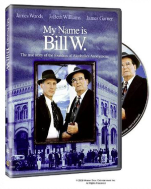 DVD: My Name is Bill W.