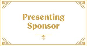 Presenting Sponsor - $25,000