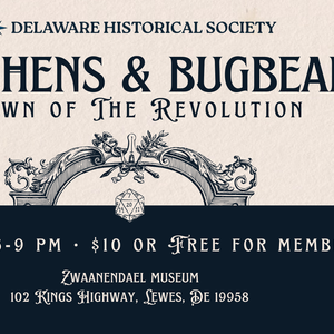 APR 10 Blue Hens & Bugbears: Dawn of the Revolution