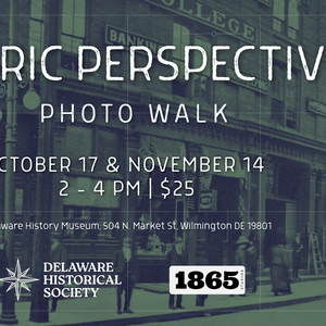 OCT 17 Historic Perspectives Photo Walk