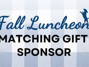 Matching Gift Sponsor — Starting at $1,000