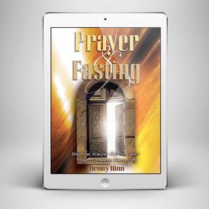 Prayer & Fasting: Biblical Keys to Prayer That Create Results