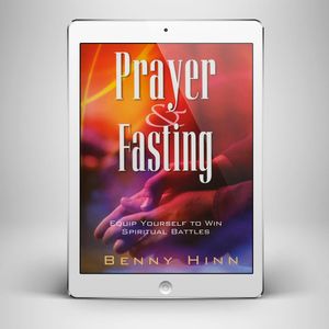 Prayer and Fasting - Equip Yourself to Win Spiritual Battles